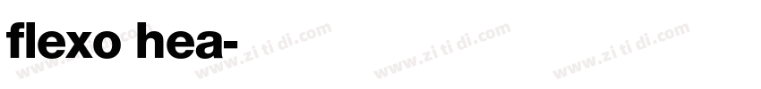 flexo hea字体转换